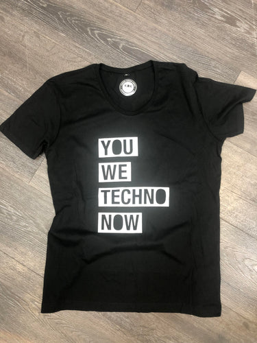 YOU WE TECHNO  T-Shirt black